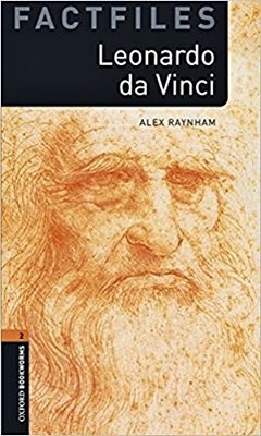 Leonardo Da Vinci - Oxford Bookworms Factfiles - Level 2 - Book With Audio - Third Edition..-