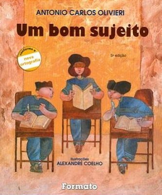 ES - Bom Sujeito, Um