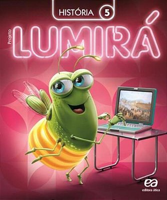 MG Projeto Lumirá - História 5º Ano Fundamental
