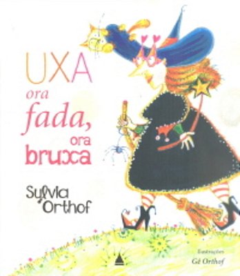 Uxa, Ora Fada, Ora Bruxa - 8ª Edição