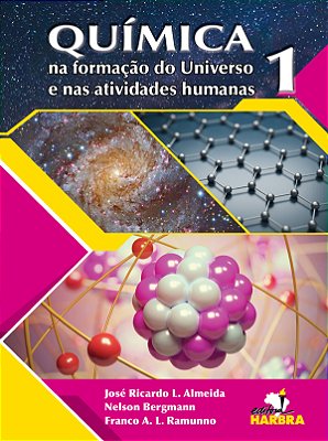 Química Na Formação Do Universo E Nas Atividades Humanas