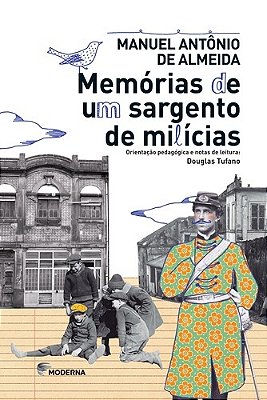 Memórias De Um Sargento De Milicias
