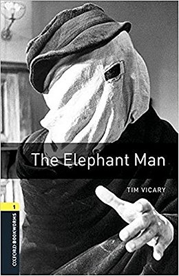 The Elephant Man - Oxford Bookworms Library - Level 1 - Book With Audio - Third Edition..-