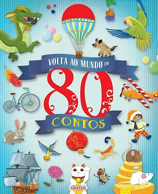 Volta Ao Mundo Em 80 Contos