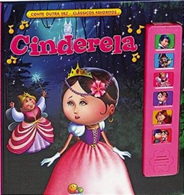 Conte Outra Vez - Classicos Favoritos: Cinderela