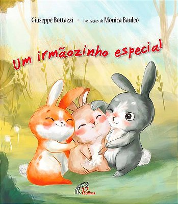 Um Irmãozinho Especial