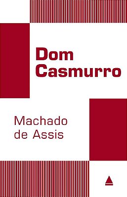 Dom Casmurro - Biblioteca Do Estudante