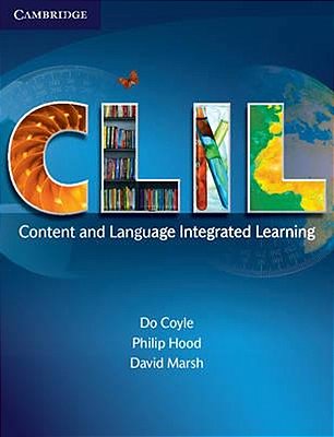 Clil: Content And Language Integrated Learning