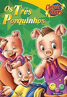 Os Três Porquinhos - Classic Stars