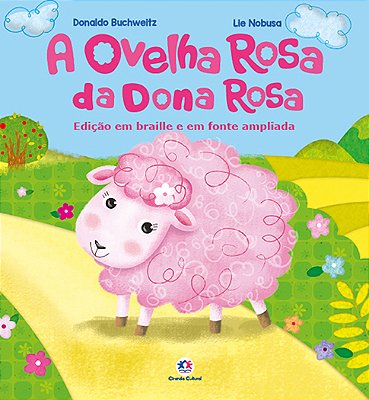 A Ovelha Rosa Da Dona Rosa