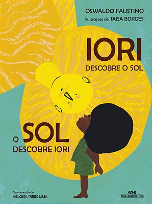 Iori Descobre O Sol, O Sol Descobre Iori