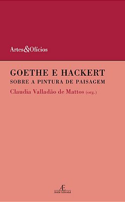Goethe E Hackert Sobre A Pintura De Paisagem