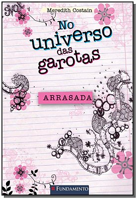 No Universo Das Garotas - Arrasada