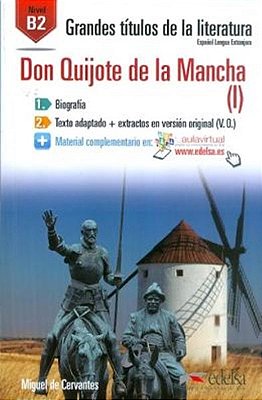Don Quijote De La Mancha I - Grandes Títulos De La Literatura - Nivel B2 - Libro Con Material Complementario