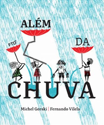 Além Da Chuva..-