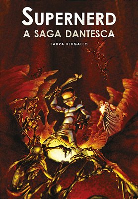 Supernerd - A Saga Dantesca
