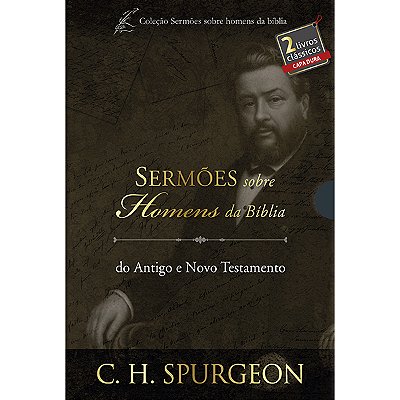 Box Sermões De Spurgeon Sobre Homens Da Bíblia Estudo Sobre Homens Da Bíblia Do Antigo E Novo Testamento - Exemplos De Fé