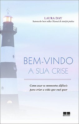 Bem-Vindo A Sua Crise