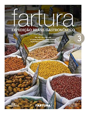 Fartura - Expedição Brasil Gastronômico Vol. 3