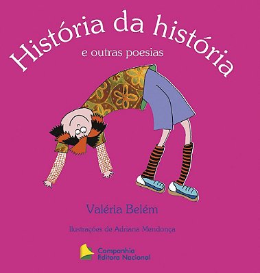 História Da História E Outras Poesias