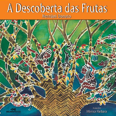 A Descoberta Das Frutas
