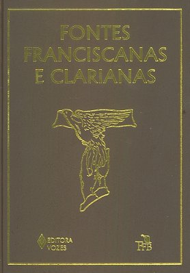 Fontes Franciscanas E Clarianas