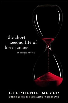 The Short Second Life Of Bree Tanner - An Eclipse Novella