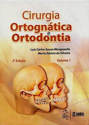 Cirurgia Ortognática E Ortodontia - 2 Volumes