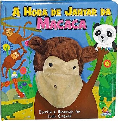 Fantoche Da Bicharada - A Hora De Jantar Da Macaca