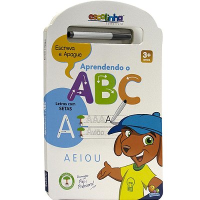 Aprenda O Abc - Escreva E Apaque - Escolinha Todoliro - Livro Com Caneta