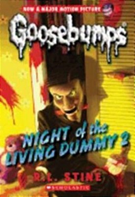 Night Of The Living Dummy 2 - Goosebumps-..