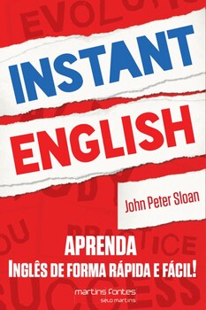 Instant English - Aprenda Inglês De Forma Rápida E Fácil!