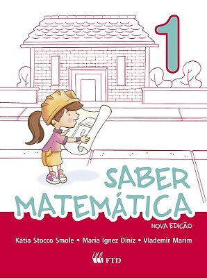 Saber Matematica (Kit) - Ensino Fundamental I - 1º Ano