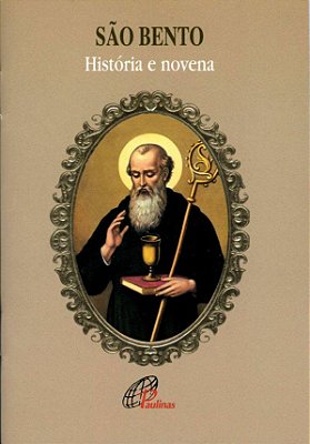 São Bento: História E Novena