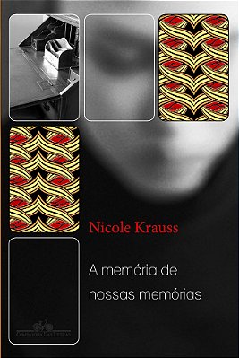 A Memória De Nossas Memórias