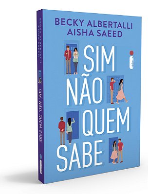 Sim, Não, Quem Sabe