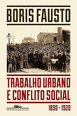 Trabalho Urbano E Conflito Social