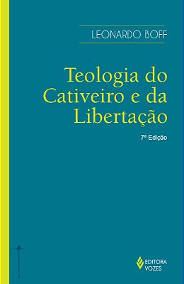 Teologia Do Cativeiro E Da Libertação