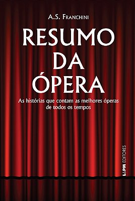 Resumo Da Ópera