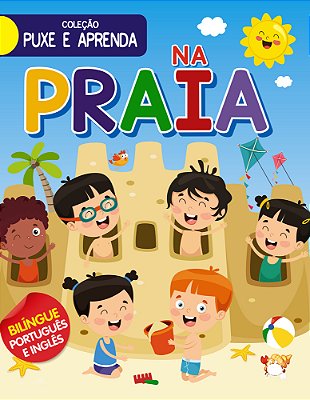 Coleção Puxe E Aprenda - Na Praia
