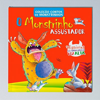 Contos De Monstrinhos - O Monstrinho Assustador