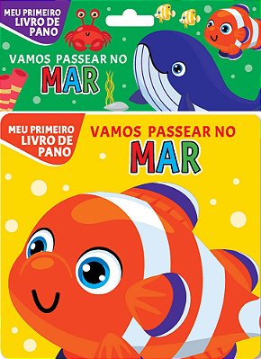 Meu Primeiro Livro De Pano - Vamos Passear No Mar