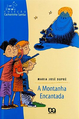 A Montanha Encantada