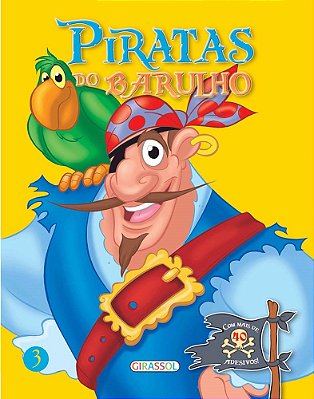 Piratas Do Barulho - Ed. 3 Amarelo
