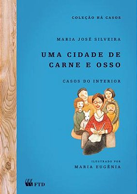 Uma Cidade De Carne E Osso