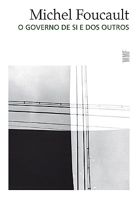 Governo De Si E Dos Outros, O