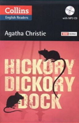 Hickory Dickory Dock - Collins Englsih Readers - Level B2 - Book With Audio CD MP3