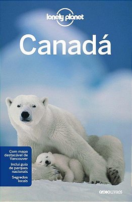 Guia Lonely Planet - Canadá