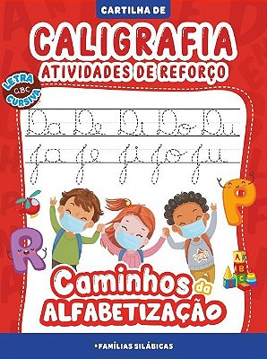 Cartilha Caminhos Da Alfabetizacao - Caligrafia E Atividades De Reforco - V.4