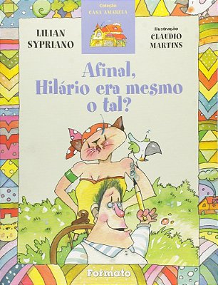 ES - Afinal Hilario Era Mesmo O Tal?